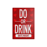 Do Or Drink Date Night (Wasted)